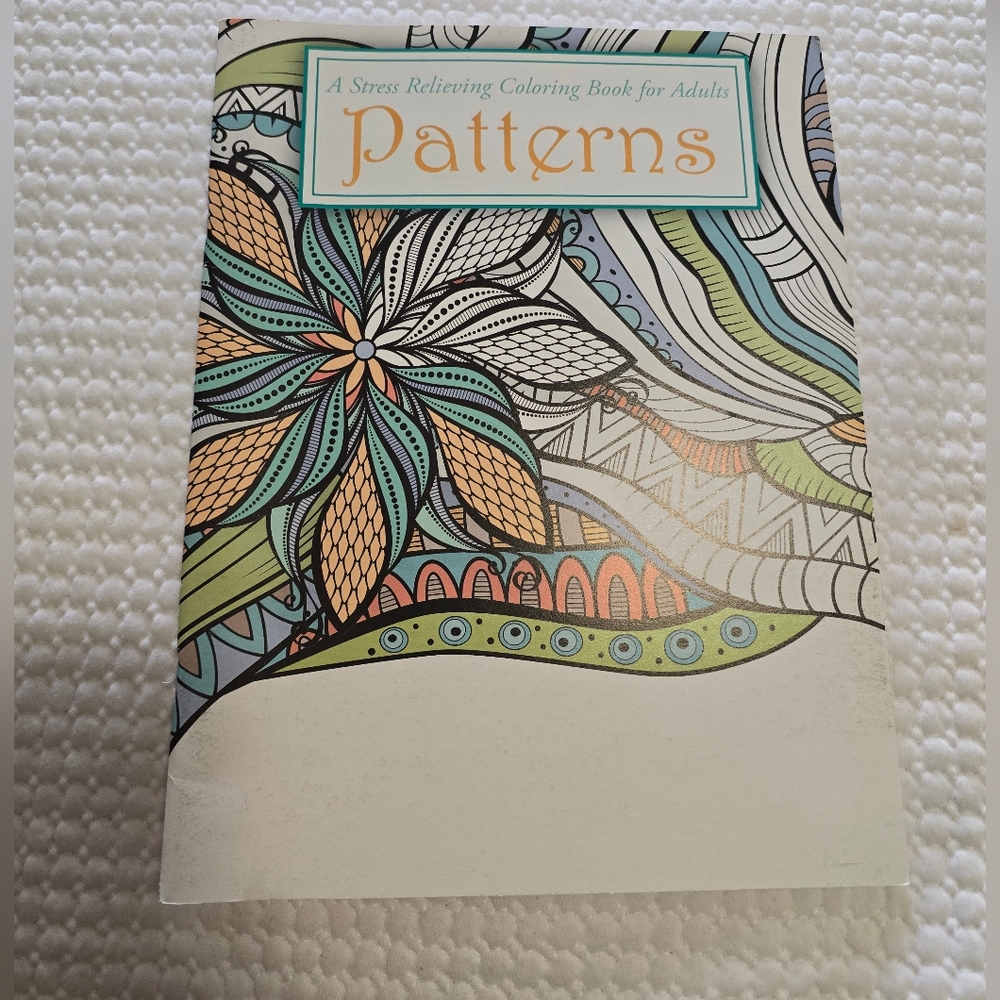 Patterns: Stress Relieving Coloring Book for Adults